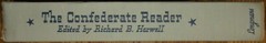 THE CONFEDERATE READER HARDBACK NOVEL RICHARD B. HARWELL 1957 VINTAGE BOOK