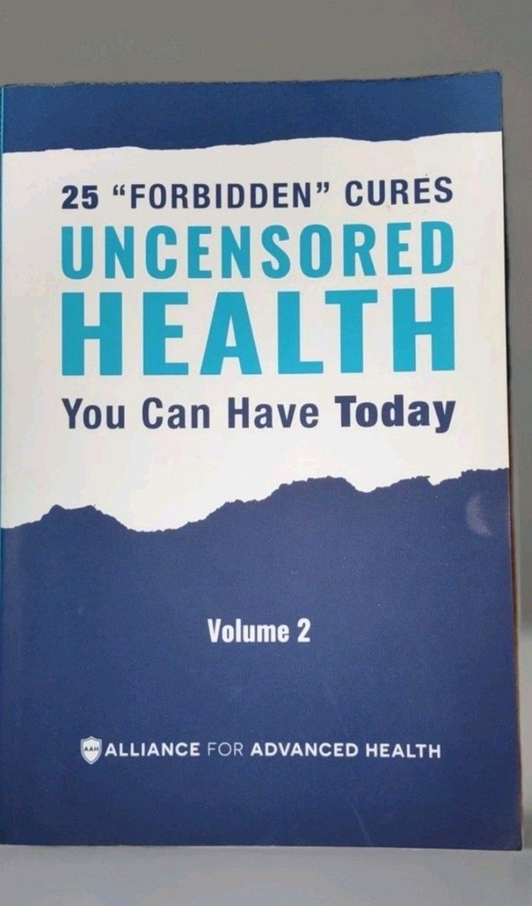 Uncensored Health 25 „Forbidden” Cures You Can Have Today Volume 2
