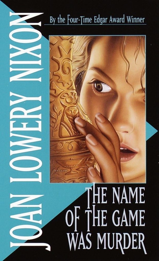 The Name of the Game Was Murder – Nixon, Joan Lowery – Good – See condition …