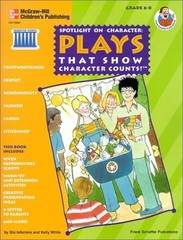 Plays That Show Character Counts!: Grades 6-8