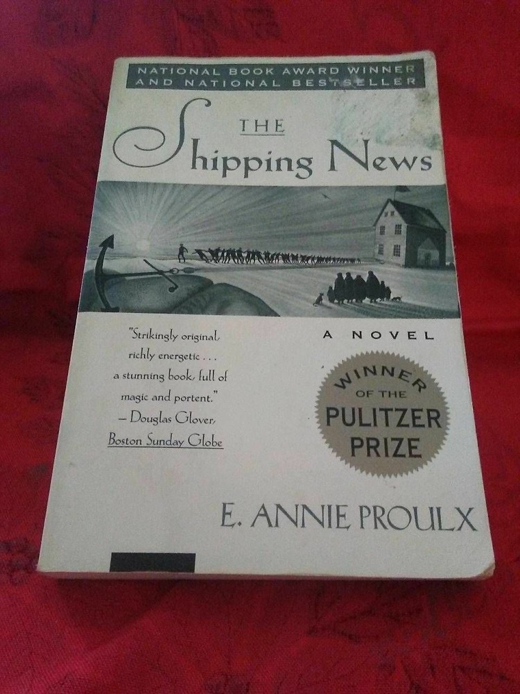 The Shipping News: E. Annie Proulx-1994 Pb Edition Novel/Fiction & Literature