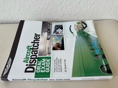 ASA Oral Exam Guide: Aircraft Dispatcher, 3rd Edition: Expert Prep Essential