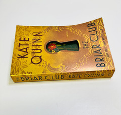 The Briar Club: A Novel by Kate Quinn