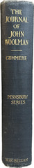 The Journal and Essays of John Woolman, Gummere, ed., 1922, HARDCOVER