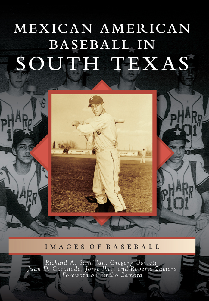 Mexican American Baseball in South Texas, Texas, Images of Baseball, Paperback