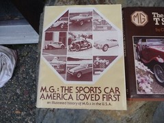 M.G. : The Sports Car America Loved First & The Immortal T Series MG by Harvey.