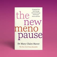 The New Menopause By Dr. Mary Claire Haver Paperback*