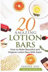 Serena Day 20 Amazing Lotion Bars (Paperback) (UK IMPORT)