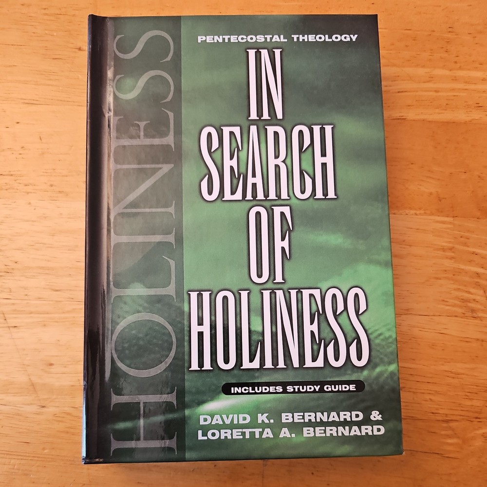 In Search of Holiness David K. Bernard – Hardcover with Study Guide