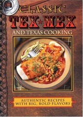 Classic Tex Mex and Texas Cooking – Plastic Comb By Sheryn R. Jones – GOOD