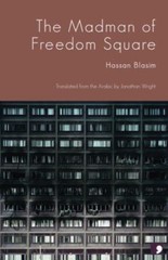 Madman of Freedom Square, Paperback by Blasim, Hassan; Wright, Jonathan (TRN)…