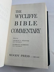 The Wycliffe Bible Commentary by Everett F. Harrison 1980 HCDJ Moody Bible Inst.