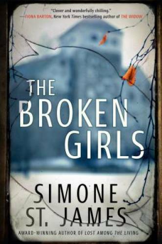 The Broken Girls – Hardcover By St. James, Simone – GOOD