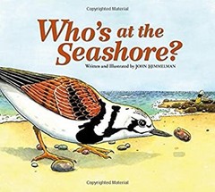 Who’s at the Seashore? Hardcover John Himmelman