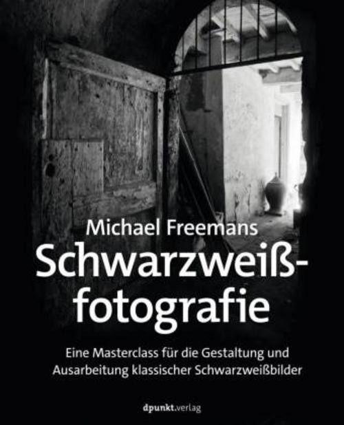 Michael Freeman Michael Freemans Schwarzweißfotografie