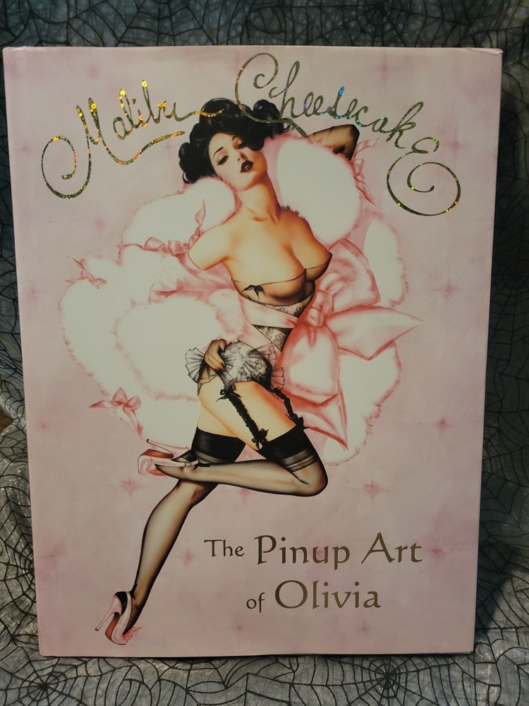 Malibu Cheesecake Pinup Art of Olivia Hardcover Ozone Productions 2011 1st Print
