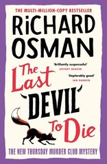 The Last Devil To Die: The Thursday Murder Club 4 – hardcover Richard Osman