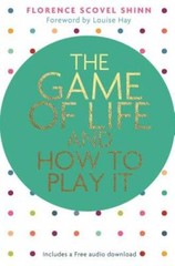 The Game of Life and How to Play It (Hay House Classics) – Paperback – GOOD