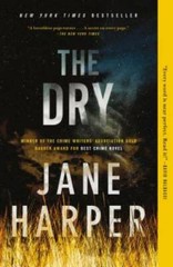 The Dry: A Novel – Paperback By Harper, Jane – GOOD