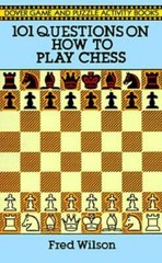 101 Questions on How to Play Chess (Dover Chess) – Paperback – GOOD