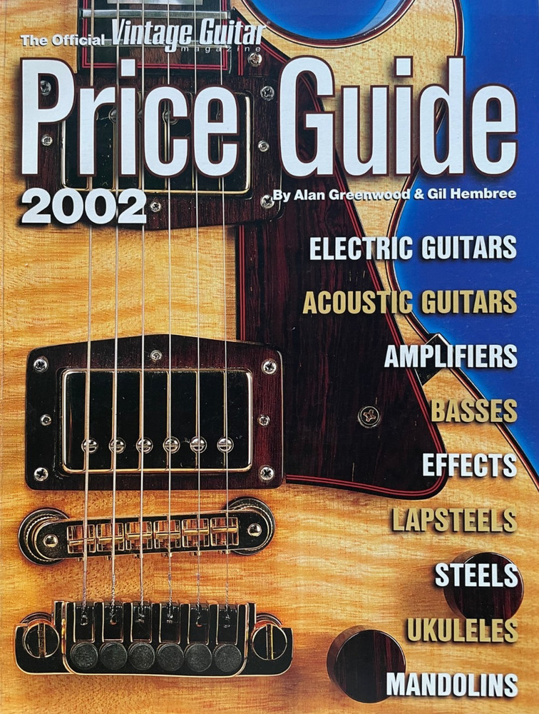 The Official 2002 Vintage Guitar Magazine Price Guide 296 Pages! Book