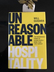 Unreasonable Hospitality Will Guidara Optimism Press 2022 First Ed/6th Pr. HC VG