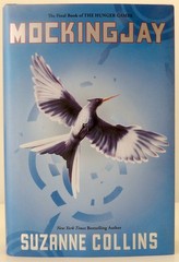 FIRST EDITION Mocking Jay by Suzanne Collins sept. 2010, Hardcover