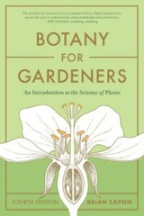 Botany for Gardeners, Fourth Edition : an Introduc
