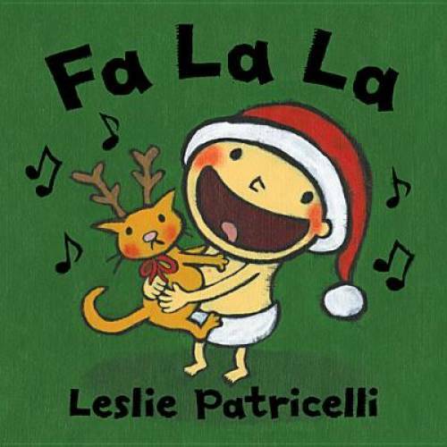 Fa La La (Leslie Patricelli board books) – Board book – ACCEPTABLE