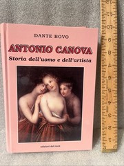 Antonio Canova: Storia dell’uomo e dell’artista by Dante Bovo HC Del Noce. 2001