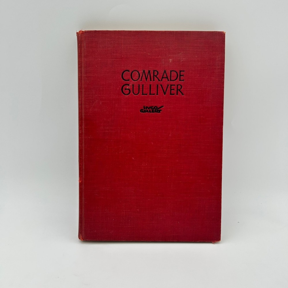 Comrade Gulliver Hugo Gellert 1935 Illustrated Social Satire G.P. Putnam’s Sons