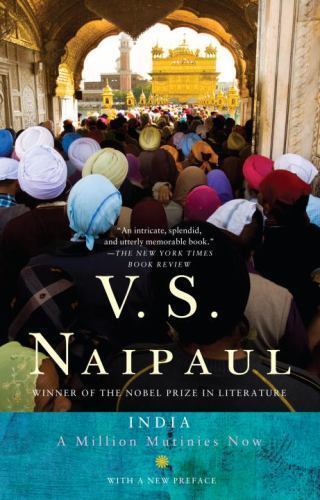India : A Million Mutinies Now, Paperback by Naipaul, V. S., Like New Used, F…