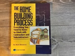 The Home Building Process:Everything You Need to Know to Work With Contractors  