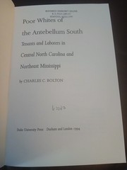 Poor Whites of the Antebellum South Charles C. Bolton 1994 Duke Univ Press