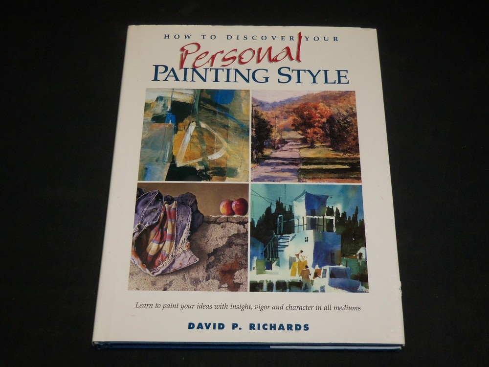 1995 DISCOVER YOUR PERSONAL PAINTING HARDCOVER BOOK BY DAVID RICHARDS – I 1991