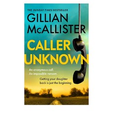 Caller Unknown by Gillian McAllister, Paperback