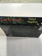 VEIL OF STRIFE: Volume Two of the Crucible Spirals Trilogy by David Gulotta NM