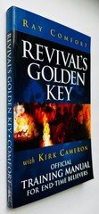 Revival’s Golden Key: Official Training Manual For End-Time Believers