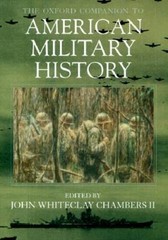 The Oxford Companion to American Military History – Hardcover – VERY GOOD
