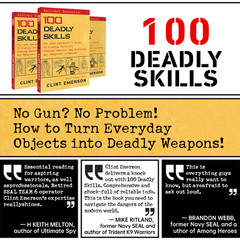 100 Deadly Skills Survival Guide Book Tactical Training & Safety Reference
