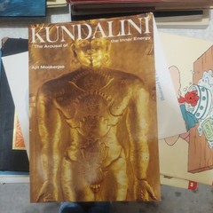 Kundalini: The Arousal of the Inner Energy by Mookerjee, Ajit