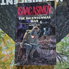 The Bicentennial Man and Other Stories by Isaac Asimov, Cover Art by Don Dixon,