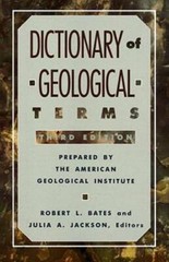 Dictionary of Geological Terms: Third Edition (Rocks, Minerals and Gem – GOOD