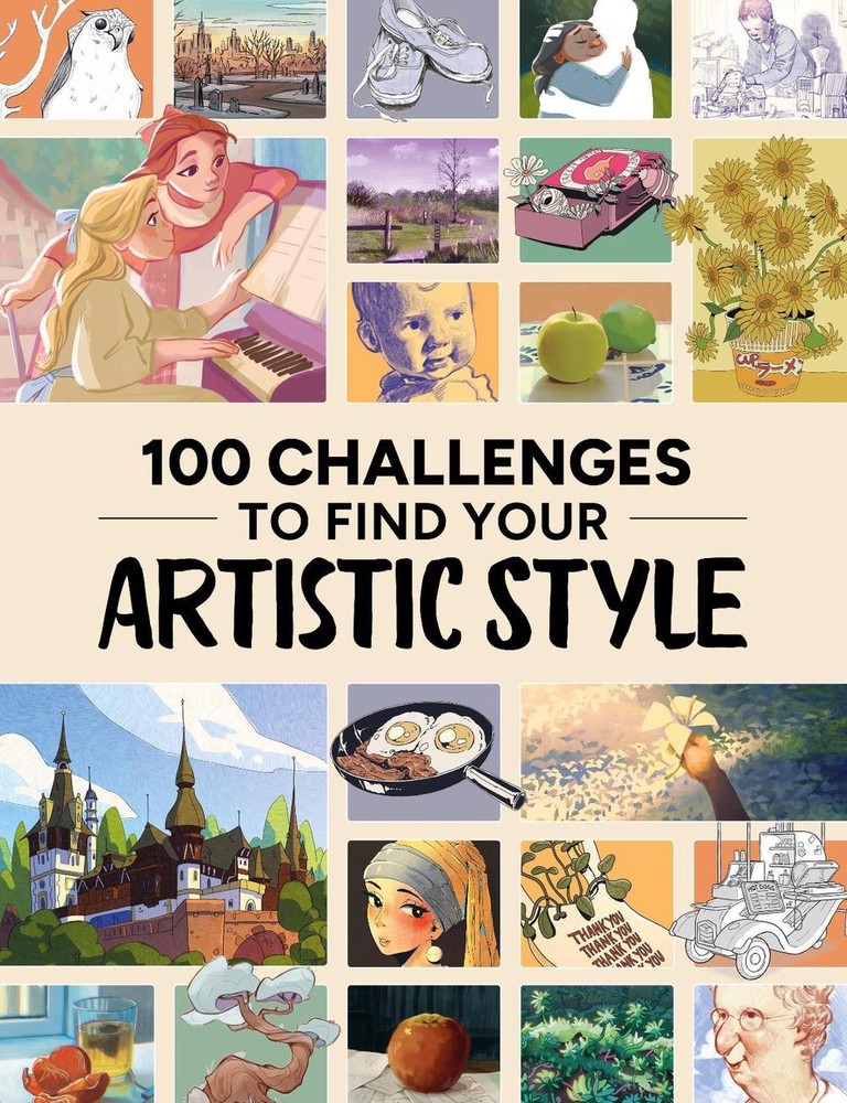 100 Challenges to Find Your Artistic Style by 3dtotal Publishing Paperback Book
