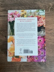 Cut Flower Garden by Floret Farm – Hardcover – Grow, Harvest & Arrange
