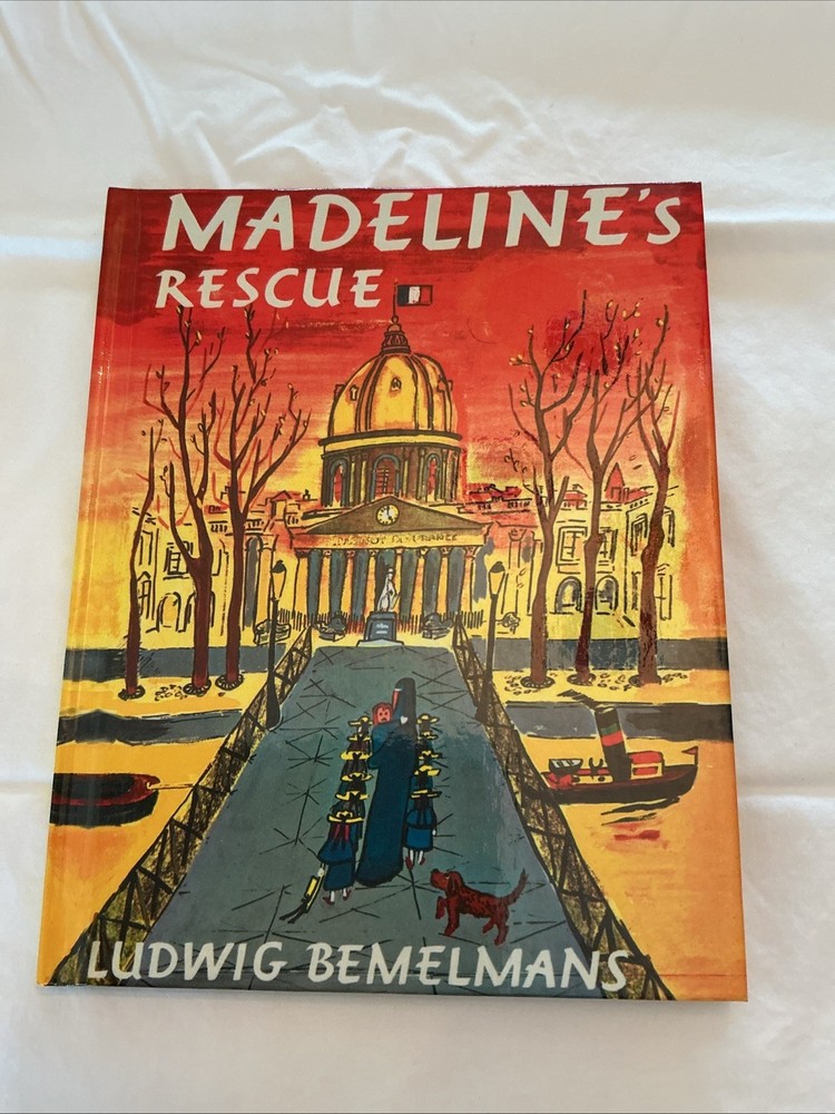 Madeline’s Rescue by Ludwig Bemelmans (1953, Hardcover)