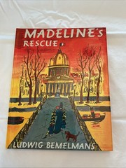 Madeline’s Rescue by Ludwig Bemelmans (1953, Hardcover)