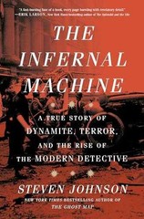 The Infernal Machine: A True Story – Hardcover, by Johnson Steven – Very Good b