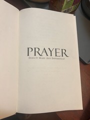 Prayer : Does It Make Any Difference? by Philip Yancey (2006, Hardcover)