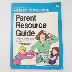 Parent Resource Guide Lee Canter’s Assertive Discipline Paperback Book Behavior
